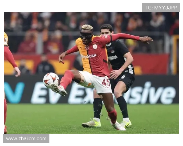 加拉塔萨雷启动双保险！博尼费斯待命应对奥斯梅恩转会变数(1)